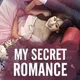 My Secret Romance