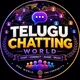 TELUGU CHATTING WORLD