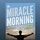 MIRACLE MORNING FAMILY 💪🏽❤️