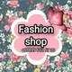 🌺🌺🌹🌹FASHION SHOP🌹🌹🌺🌺