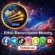 ETHIO - RECONCILIATION MINISTRY ™