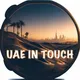 Новости Дубай, Эмираты | UAE In Touch