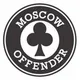 MOSCOW OFFENDER