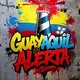 GUAYAQUIL EN ALERTA 1