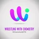 Wrestling with CHEMISTRY Chat
