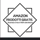 Prodotti GRATIS Amazon