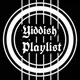 Yiddish playlist ®