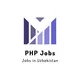 PHP Jobs Uzbekistan (Laravel, Symfony, Yii, WordPress) | Вакансия | Vakansiya