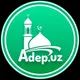 Adep.uz | Рәсмий канал
