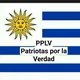 PATRIOTAS POR LA VERDAD🇺🇾
