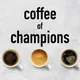 Coffee of Champions | Нови Сад