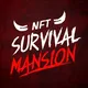 NFT Survival Mansion 🌎🇧🇷