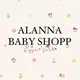 Alanna baby shop