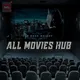 🌍 ALL MOVIES HUB 📽️🍿