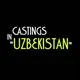 Castings in Uzbekistan