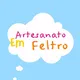 Artesanato em FELTRO ❤🪡🧵
