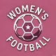 WOMENS FOOTBALL ™