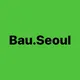 Bau.Seoul | Concept Store