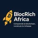 🚀 BlocRich Africa« Comprends la blockchain, construis ta richesse »