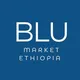 BLU market Ethiopia🇪🇹🇪🇹🇪🇹