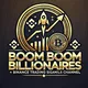 Boom Boom Billionaires™