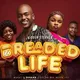 Breaded life 2021 Nigerian movie