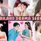 THAILAND DRAMA SERIE'S