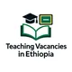 Teaching vacancies in Ethiopia