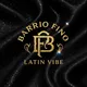 ⚜️ BARRIO FINO | LATIN VIBE ⚜️