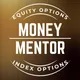 STOCK OPTIONS (money mentor )