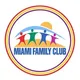 📣 Miami Family Club