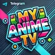 🈳My Anime Tv🇫🇷🈯™️