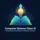 Computer Science Class 12