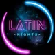 Latin Nights 💃🕺🌴🔥