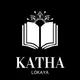 Katha Lokaya