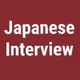 Japanese Interview