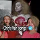 Christian songs 🎺