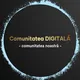 Comunitatea DIGITALĂ