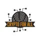 Crypto For All ™️⚜️