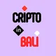 CRYPTO IN BALI