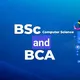 Bsc computer science | Bca