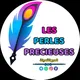 Les Perles Précieuses
