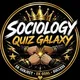 Sociology quiz galaxy for all competitive exams