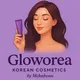 "Gloworea" korean cosmetics by Mehnbonu