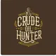 CRUDE OIL HUNTER