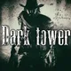 Dark tower / Темная башня