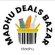 MADHU & MANJU & MEGHANA DEALS BAZAR