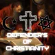 defender's of Christianity♱