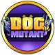 Dog Mutant Announcements