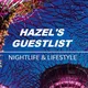 Hazel’s Guestlist | Singapore Nightlife